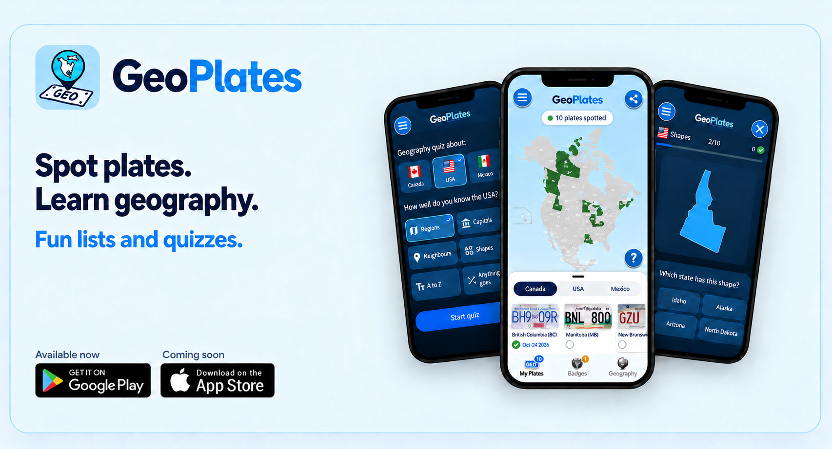 GeoPlates: Spot plates. Learn geography. Fun lists and quizzes. Available on Google Play; iPhone and iPad coming soon.